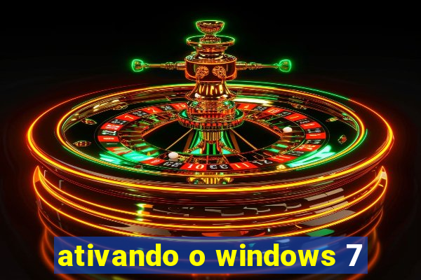 ativando o windows 7